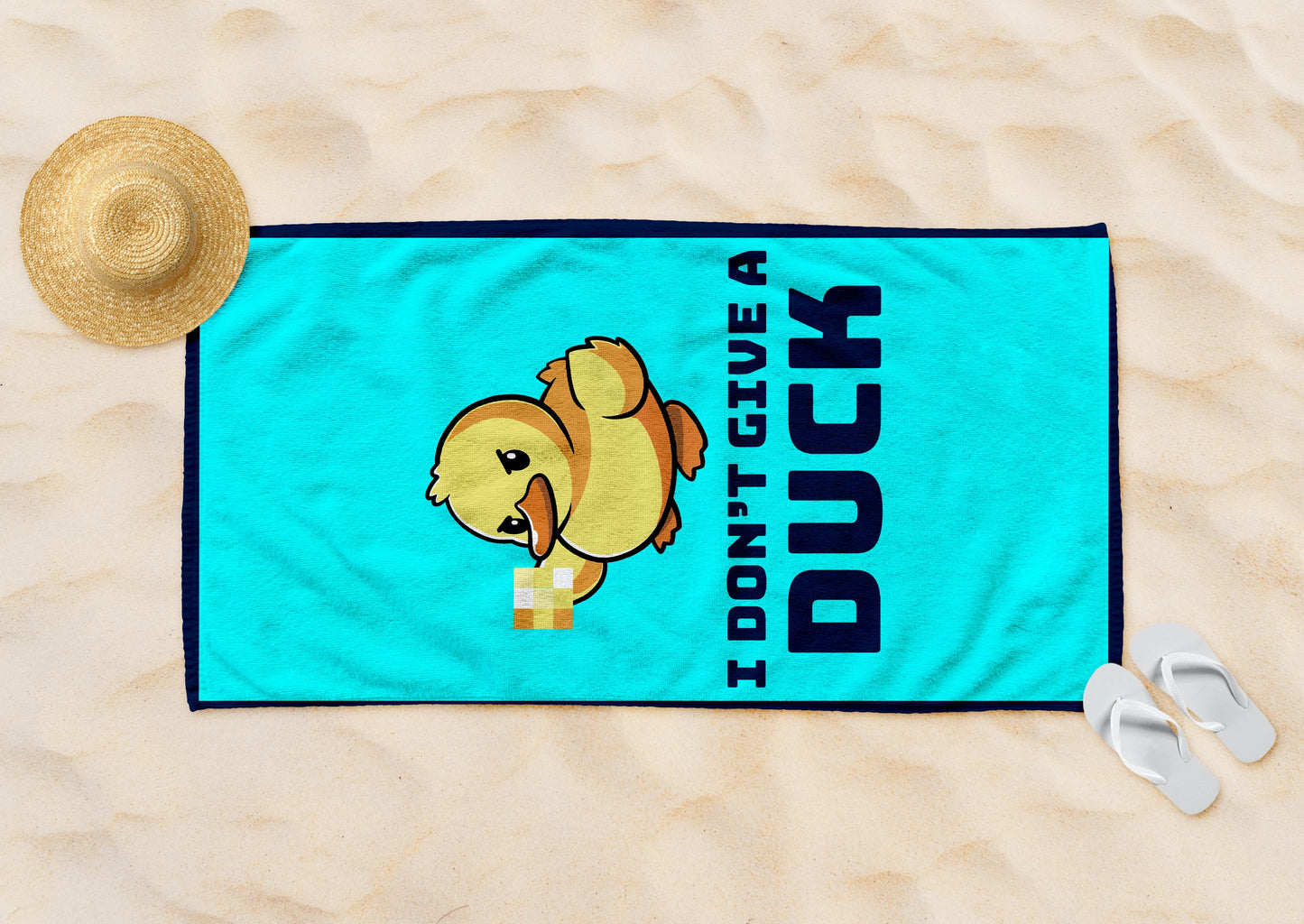 Don't give a duck! Beach Towel